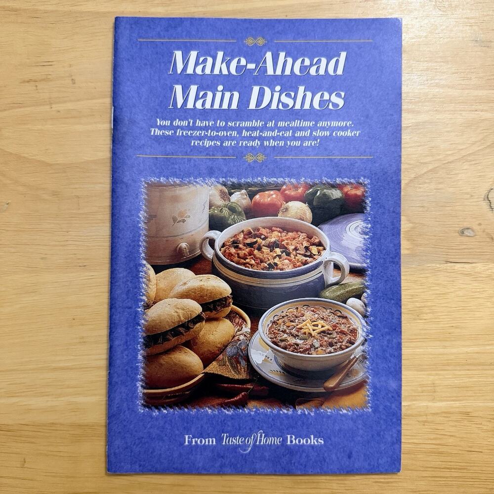 Vintage 2000 Make Ahead Main Dishes Taste of Home Books Paperback Cookbook